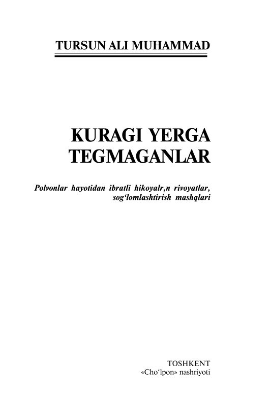  Kuragi yerga tegmaganlar