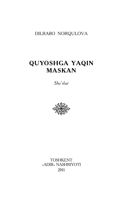 Quyoshga yaqin maskan (she`rlar)