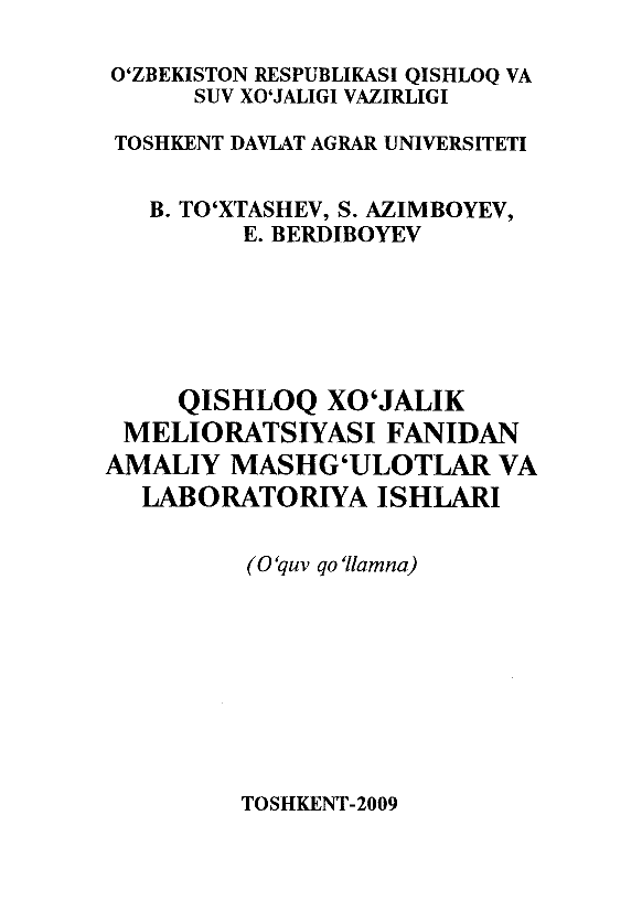 Qishloq xo`jaligi melioratsiyasi fanidan amaliy mashg`ulotlar va laboratoriya ishlari