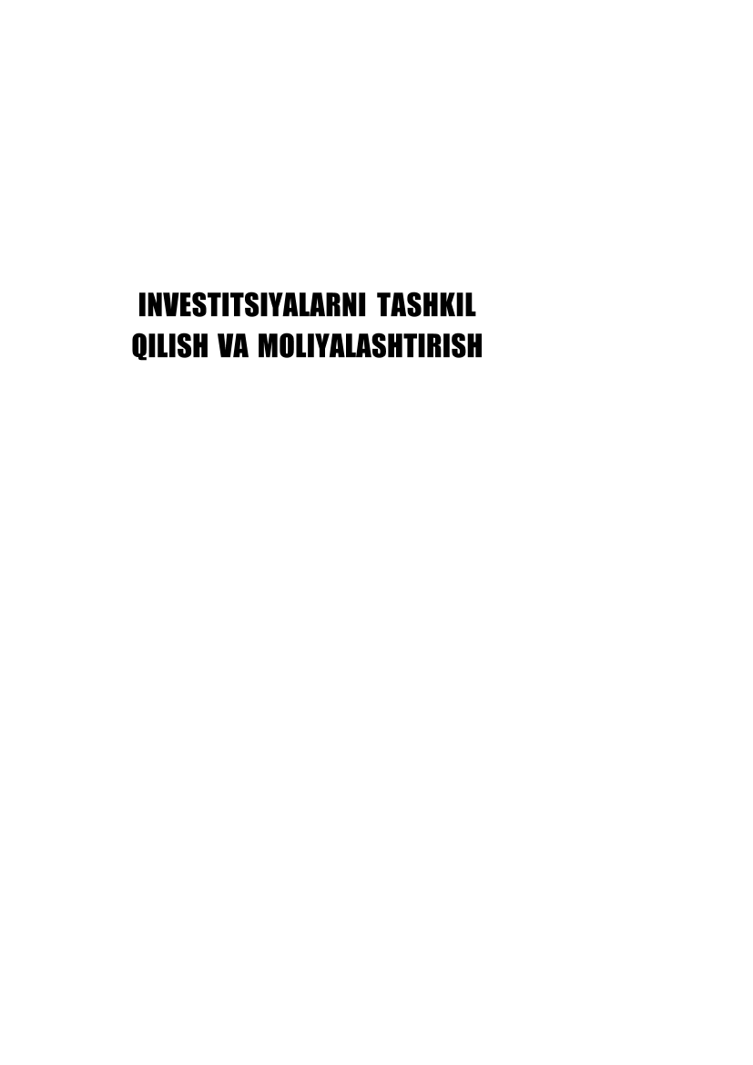 Investitsiyalarni tashkil qilish va moliyalashtirish