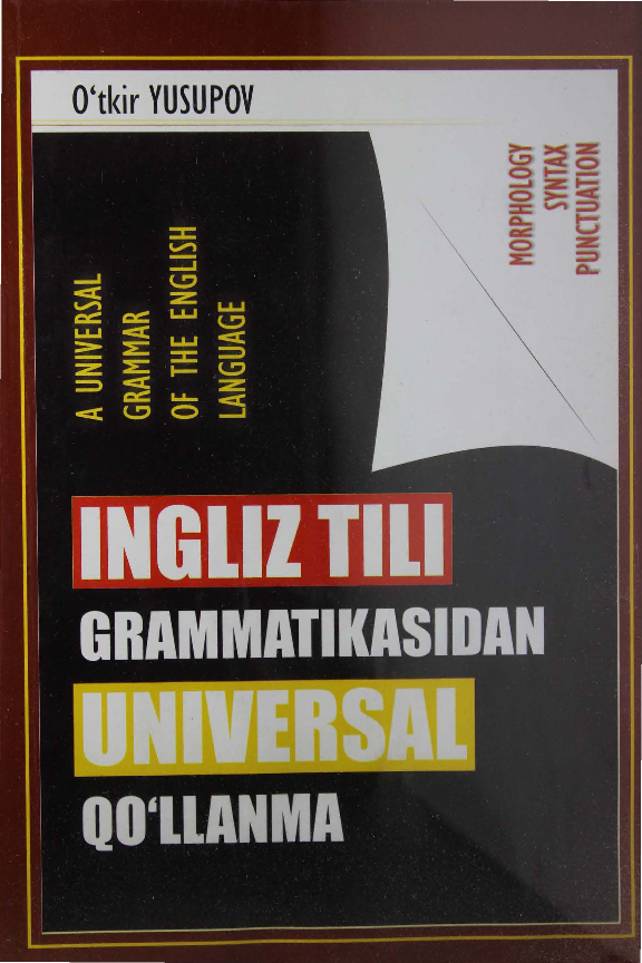 Ingliz tili gramatikasidan universal qo`llanma