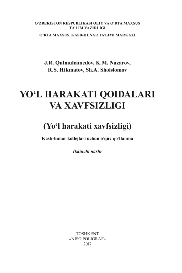 Yo`l harakati qoidalari va xavfsizligi