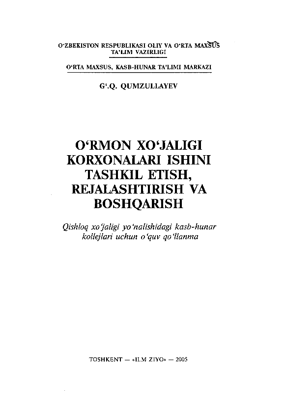 O`rmon xo`jaligi korxonalari ishini tashkil etish, rejalashtirish va boshqarish