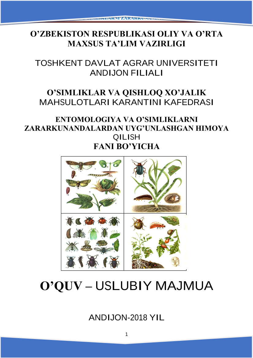 Entomologiya va o`simliklarni  zararkunandalardan uyg`unlashgan himoya