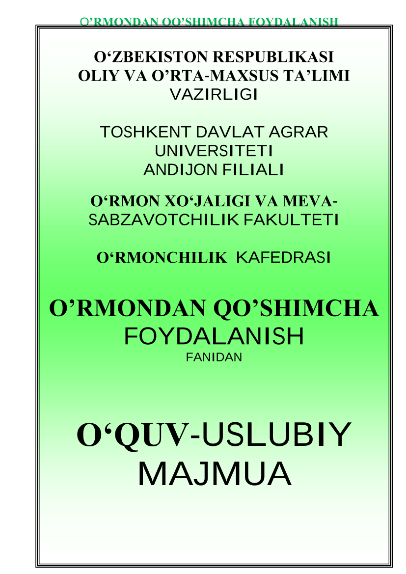 O`rmondan qo`shimcha foydalanish