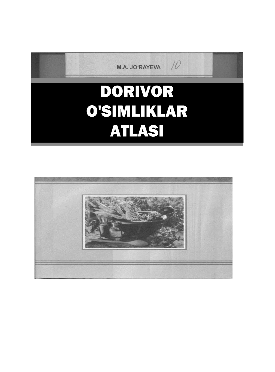 Dorivor o'simliklar atlasi