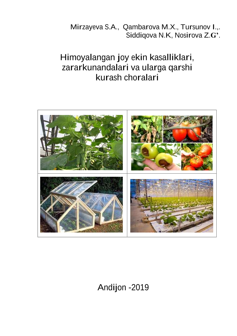 Himoyalangan joy ekinlari kasalliklari,zararkunandalari va ularga qarshi kurash choralari