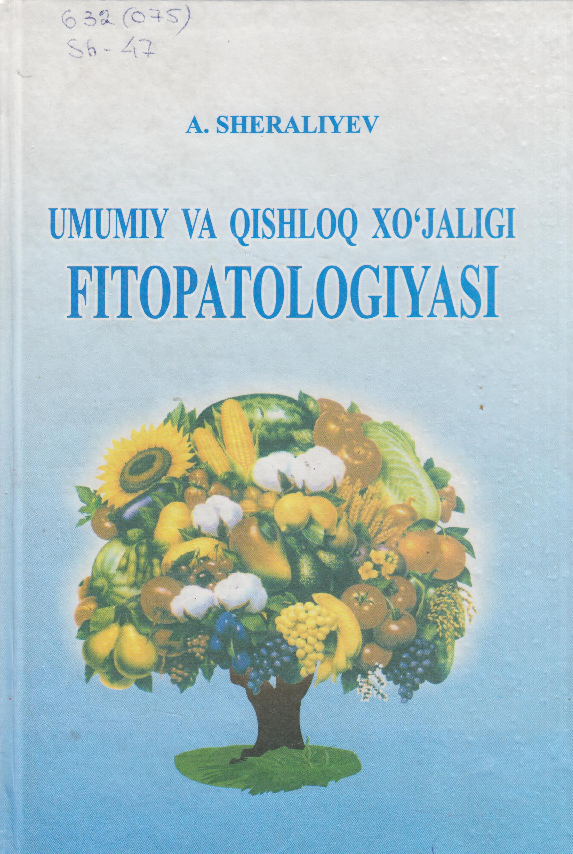 Umumiy va qishloq xo`jaligi fitopotologiyasi