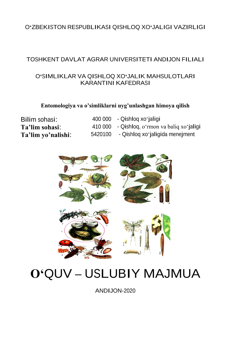 Entomologiya va o‟simliklarni uyg‟unlashgan himoya qilish