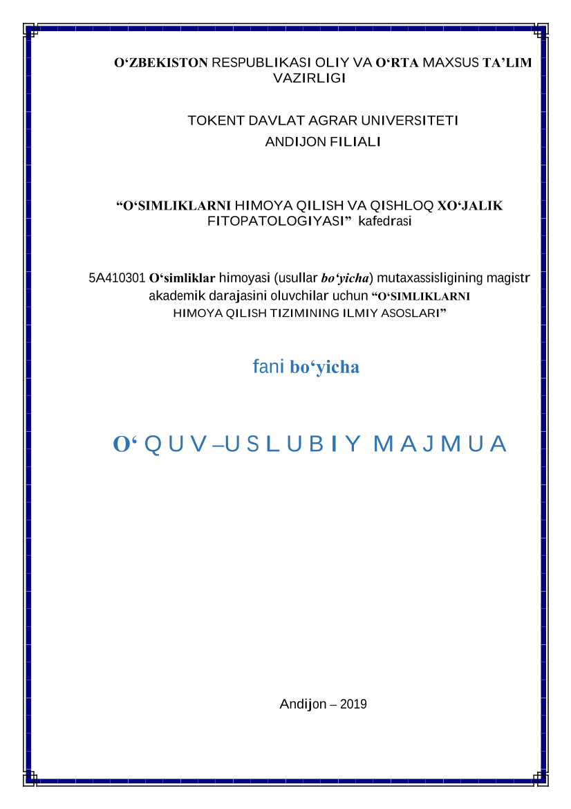 “O‘simliklarni himoya qilish tizimining ilmiy asoslari”