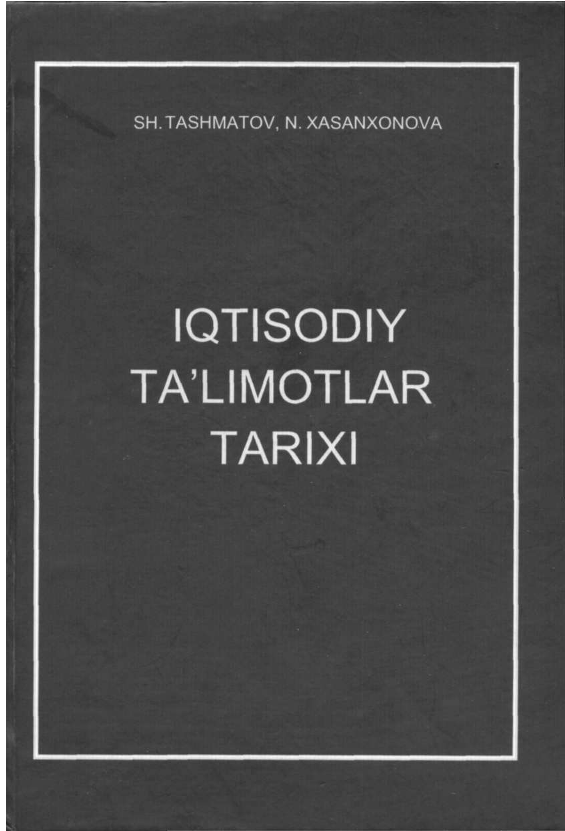 Iqtisodiy ta`limotlar tarixi