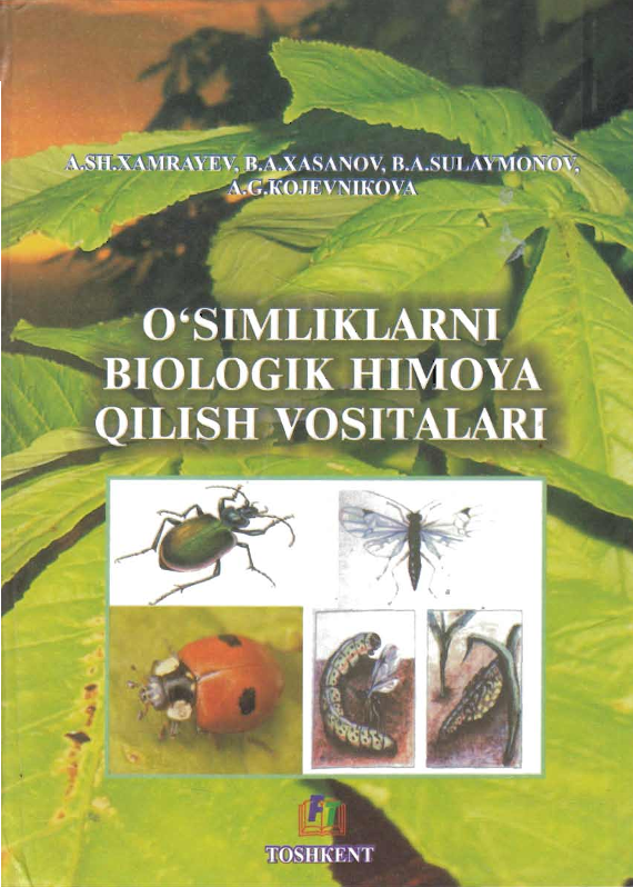 O`simliklarni biologik himoya qilish vositalari