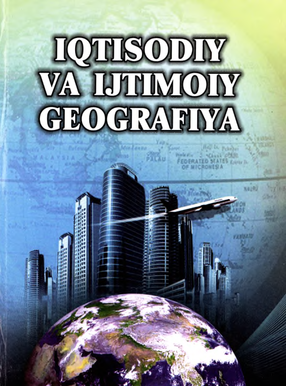 Iqtisodiy,ijtimoiy geografiya