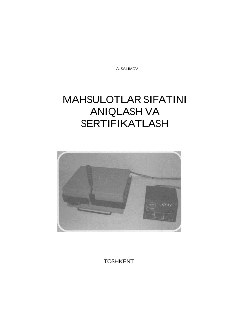 Mahsulotlar sifatini aniqlash va sertifikatlash