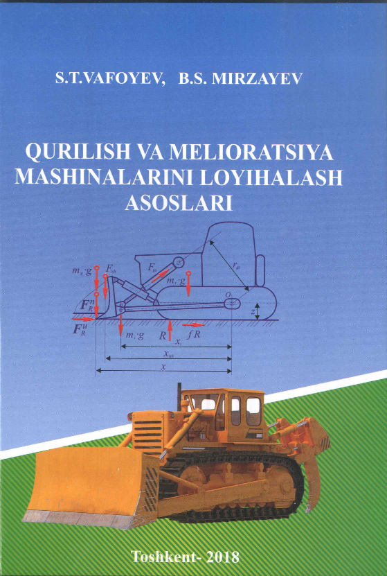 Qurilish va melioratsiya mashinalarini loyihalash asoslari