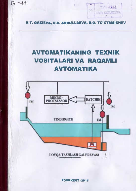 Avtomatikaning texnik vositalari va raqamli abtomatika