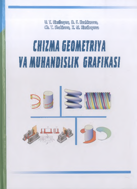 Chizma geometriya va muxandislik grafikasi