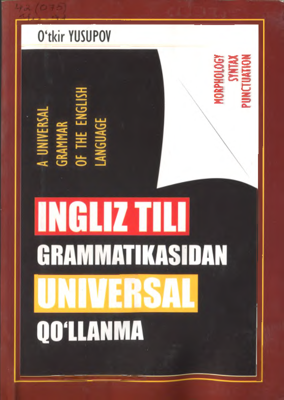 Ingliz tili grammatikasidan universal qo``lanma