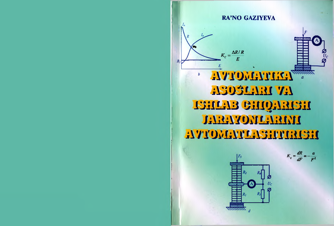 Avtomatika asoslari va ishlab chiqarish jarayonlarini avtomatlashtirish