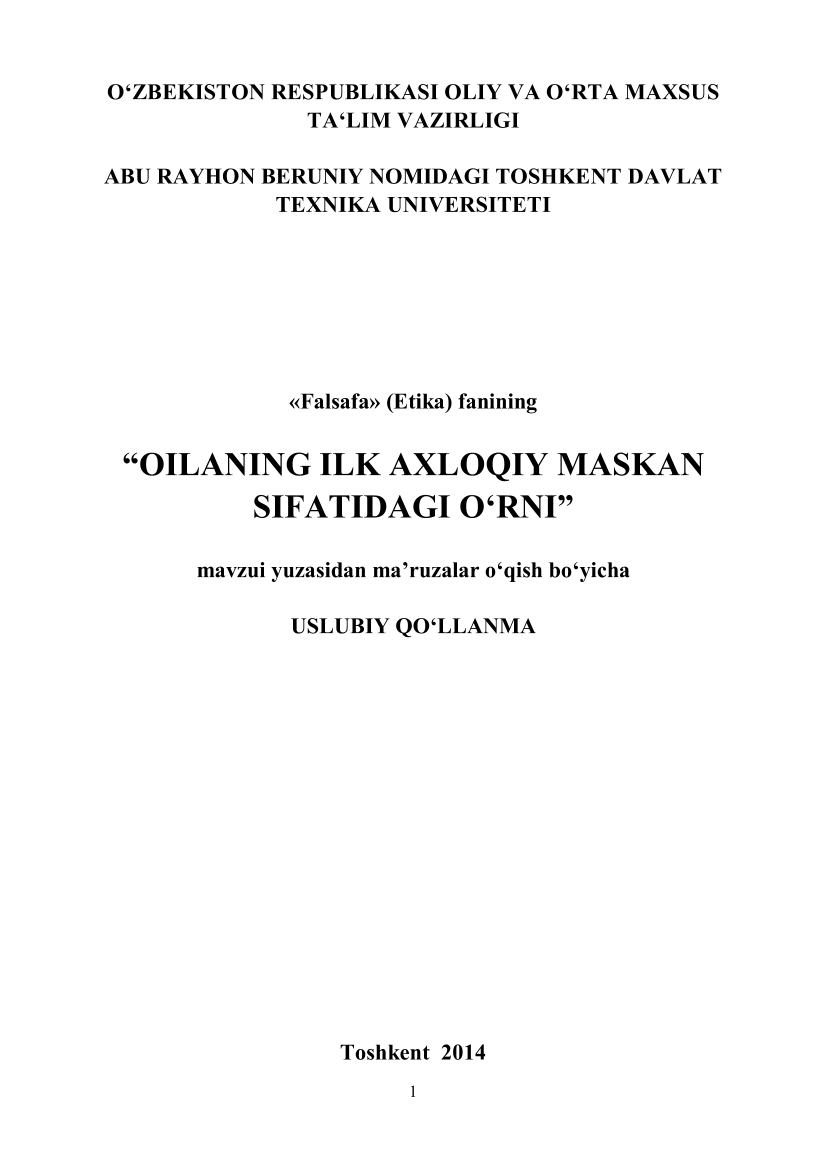 Oilaning ilk axloqiy maskan sifatidagi o`rni