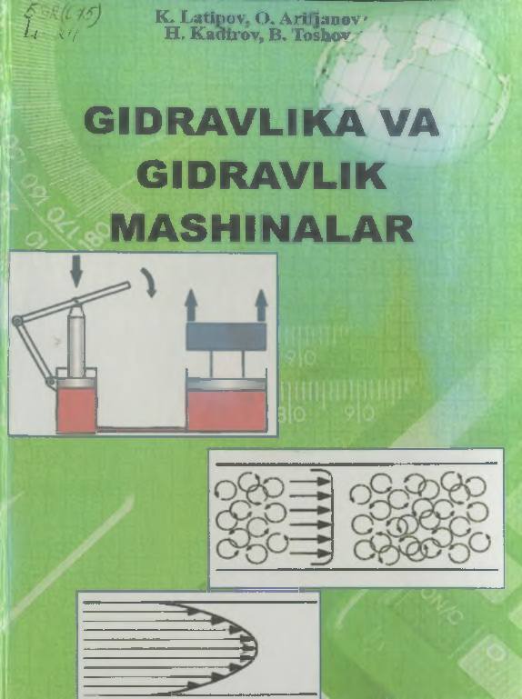 Gidravlika va gidravlik mashinalar