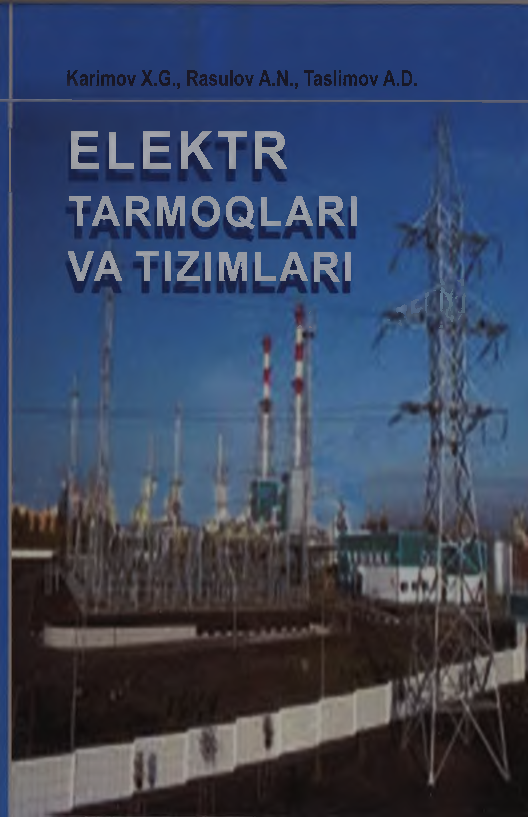 Elektr tarmoqlari va tizimlari