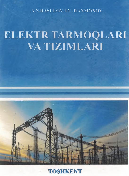 Elektr tarmoqlari va tizimlari