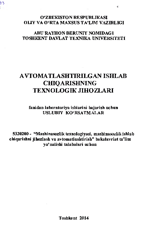 Avtomatlashtirilgan ishlab chiqarishning texnologik jihozlari