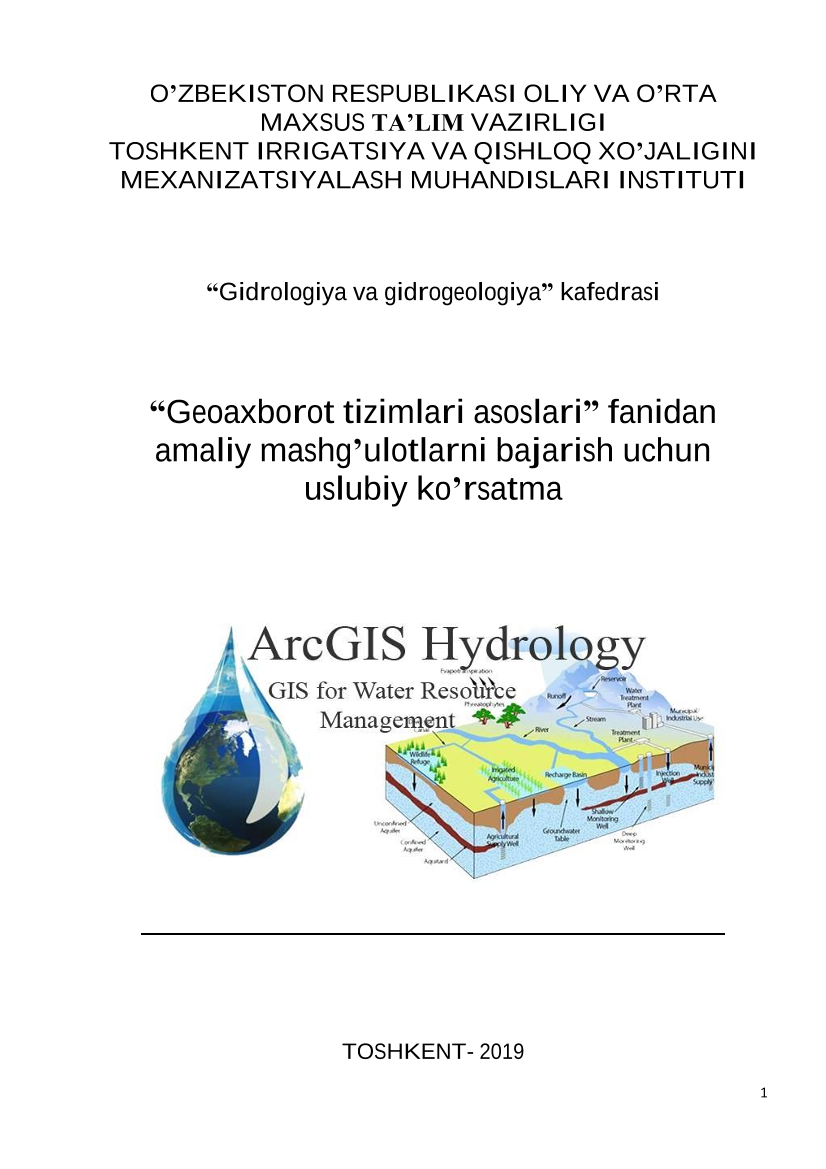 “Geoaxborot tizimlari asoslari” fanidan amaliy mashg’ulotlarni bajarish uchun uslubiy ko’rsatma 