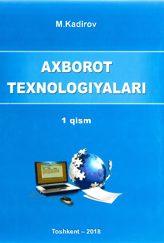 Axborot texnologiyalari 1-qism