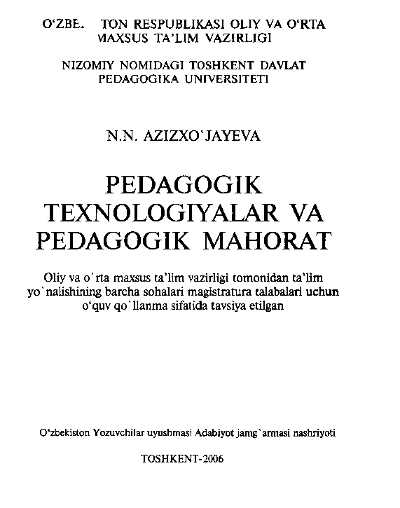 PEDAGOGIK TEXNOLOGIYALAR VA PEDAGOGIK MAHORAT