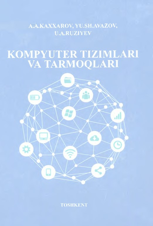 Kompyuter tizimlari va tarmoqlari