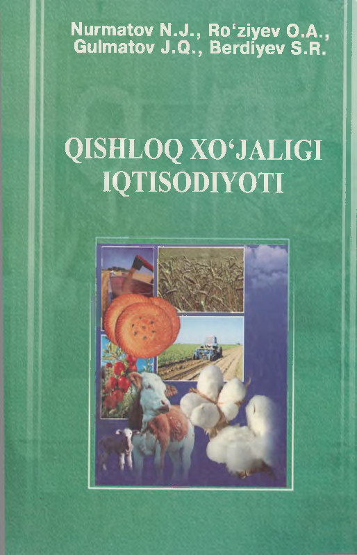 Qishloq xo`jaligi iqtisodiyoti