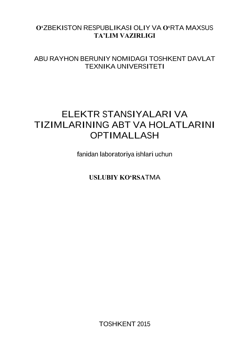 Elektr stansiyalari va tizimlarining ABT va holatlarini optimallash