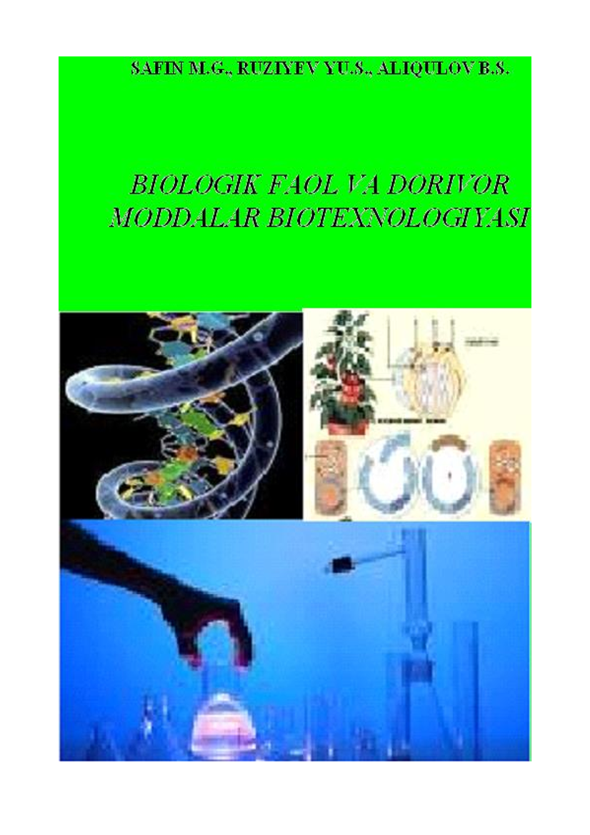 Biologik faol va dorivor voddalar biotexnologiyasi