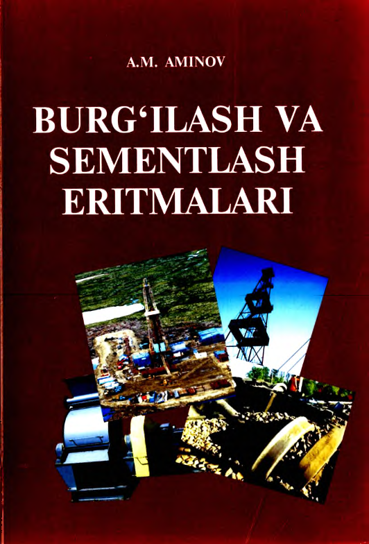 Burg`ilash va sementlash erirtmalari