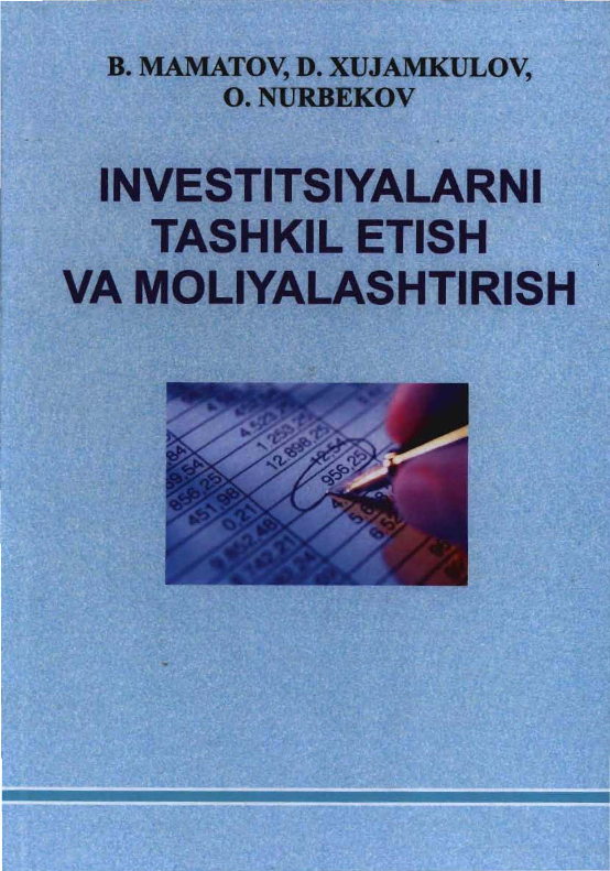 Investitsiyalarni tashkil etish va moliyalashtirish