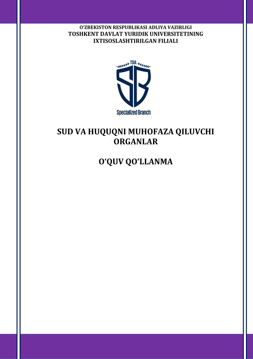 Sud va huquqni muhofaza qiluvchi organlar