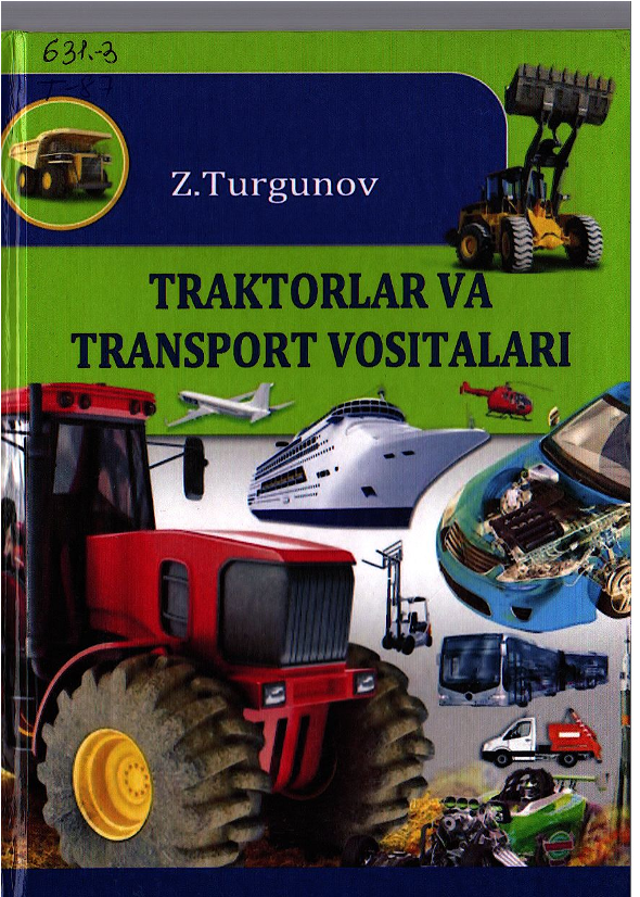 Traktorlar va transport vositalari