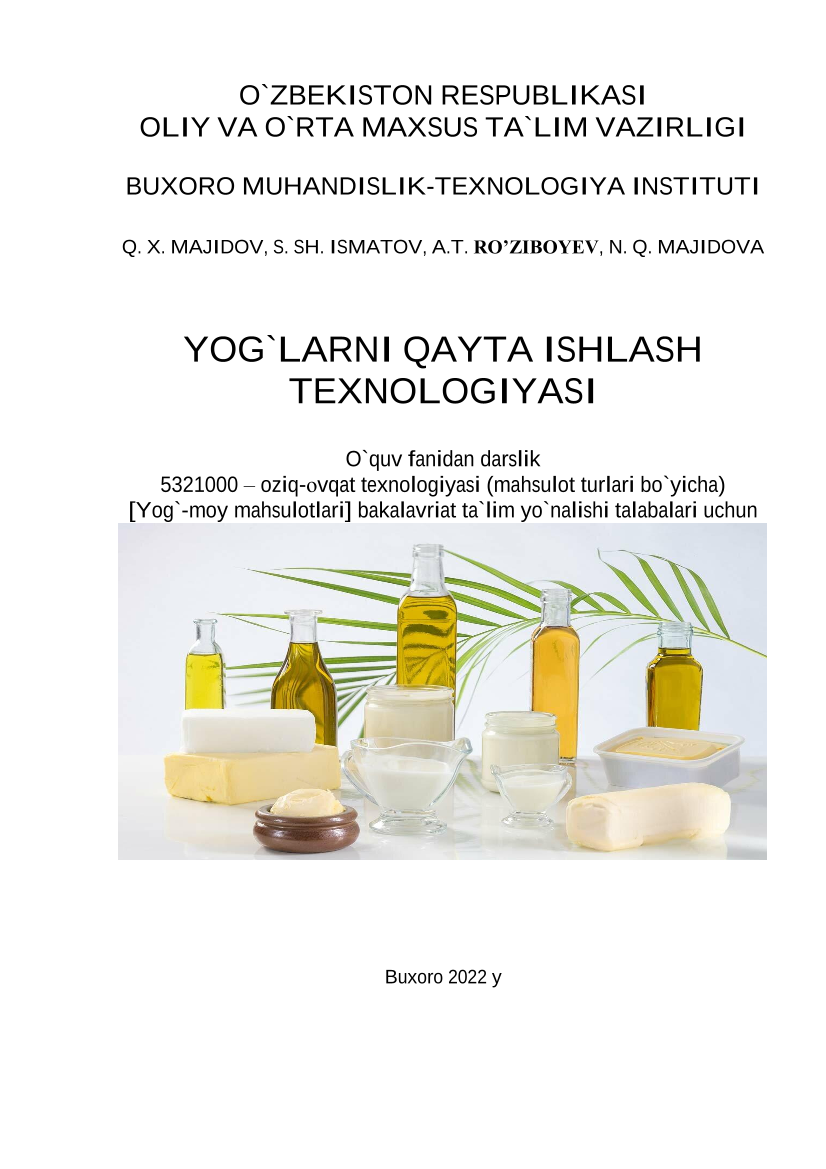 Yog`larni qayta ishlash texnologiyasi