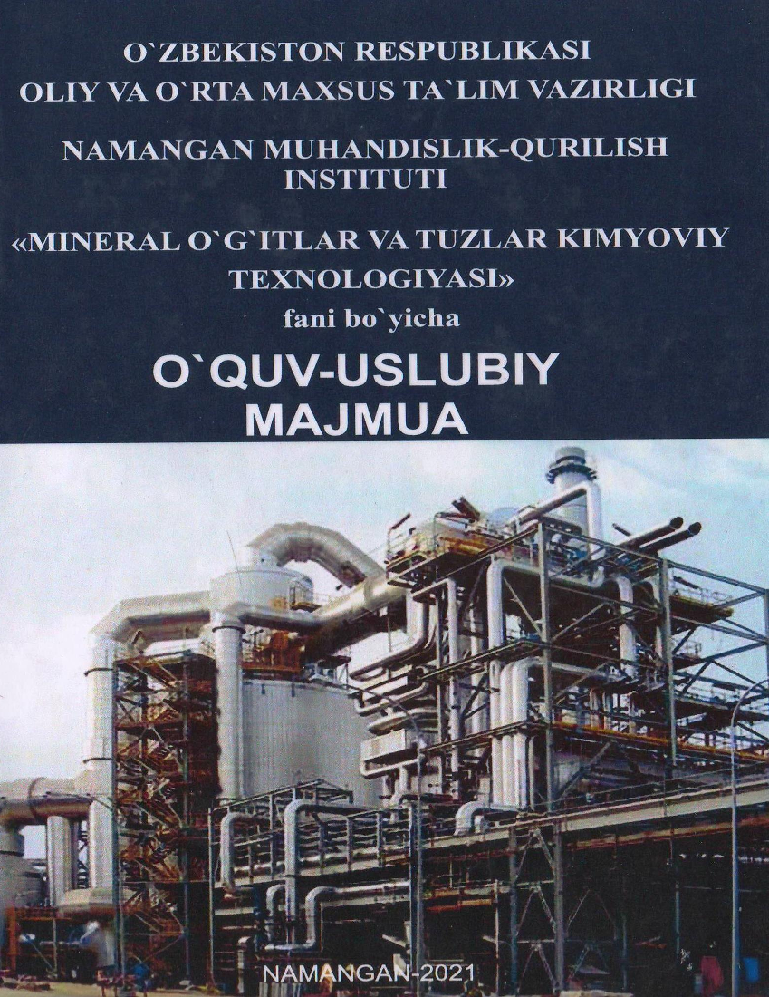 Mineral o`g`itlar va tuzlar kimyoviy texnologiyasi