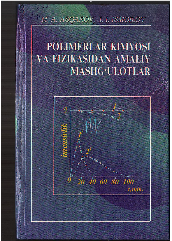 Polimerlar kimyosi va fizikasidan amaliy mashg'ulotlar