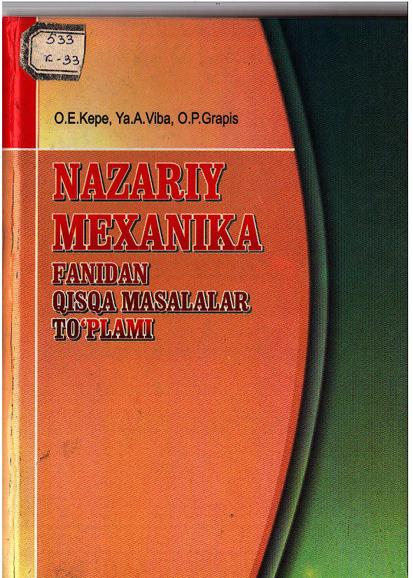 Nazariy mexanika fanidan qisqa masalalar to'plami