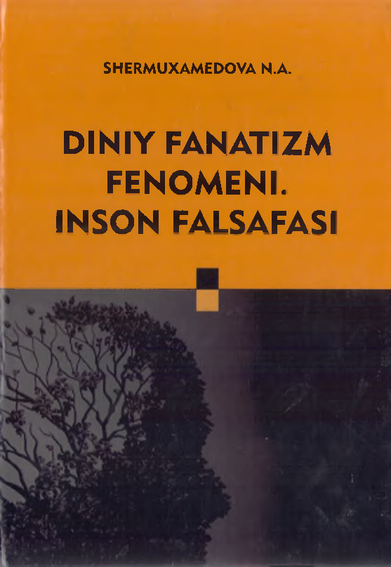 Diniy fanatizm.Inson falsafasi