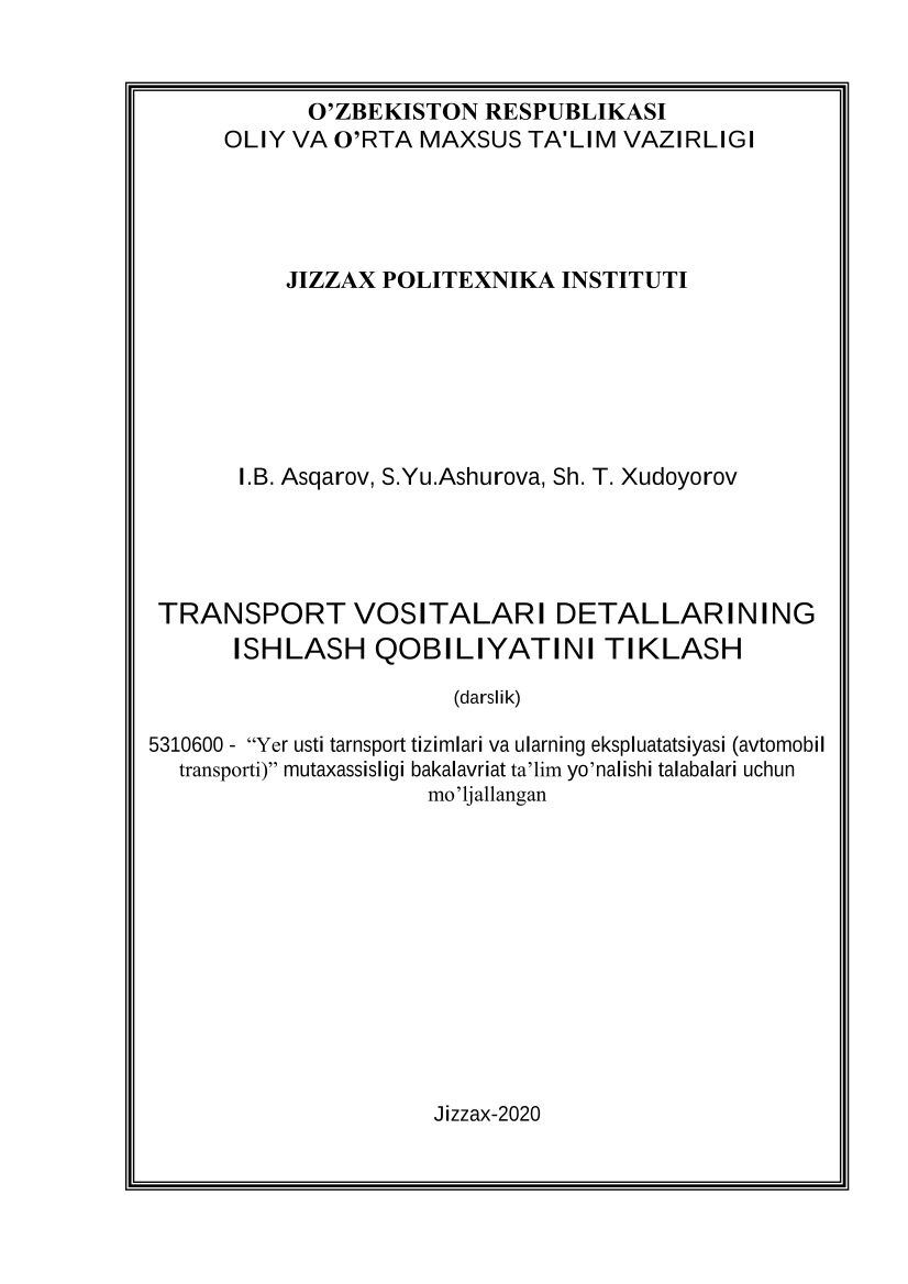 Transport vositalari detallarining ishlash qobiliyatini tiklash