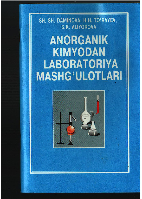 Anorganik kimyodan laboratoriya mashg'ulotlar