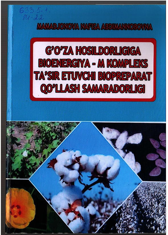 G'o'za hosildorligiga bioenergiya - M kompleks ta'sir etuvchi biopreparat qo'llash samaradorligi