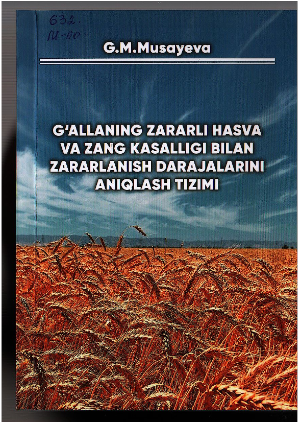 G'allaning zararli hasva va zang kasalligi bilan zararlanish darajalarini aniqlash tizimi