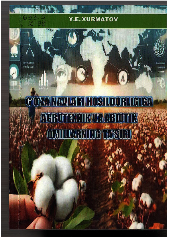 G'o'za navlari hosildorligiga agrotexnik va abiotik omillarning ta'siri