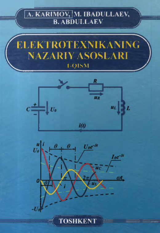 Elektrotexnikaning nazariy asoslari 1-qism